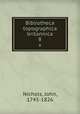 Bibliotheca topographica britannica. 8, Nichols, John, 1745-1826 