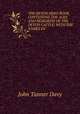 THE DEVON HERD BOOK, CONTAINING THE AGES AND PEDIGRESS OF THE DEVON CATTLE, WITH THE NAMES OF ., John Tanner Davy 