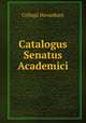 Catalogus Senatus Academici, Collegii Havardiani 