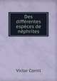 Des differentes especes de nephrites, Victor Cornil 