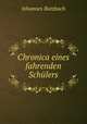 Chronica eines fahrenden Schulers, Johannes Butzbach 