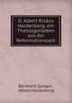 D. Albert Rizaus Hardenberg, ein Theologenleben aus der Reformationszeit, Bernhard Spiegel , Albert Hardenberg 