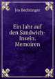 Ein Jahr auf den Sandwich-Inseln. Memoiren, Jos Bechtinger 