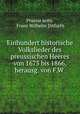 Einhundert historische Volkslieder des preussischen Heeres von 1675 bis 1866, herausg. von F.W ., Prussia army, Franz Wilhelm Ditfurth 