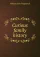 Curious family history, Fitzpatrick William John 