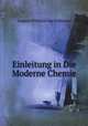 Einleitung in Die Moderne Chemie, August Wilhelm von Hofmann 