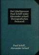 Der Libellprocess Paul Schiff wider Alexander scharf: Stenografisches Protocoll., Paul Schiff , Alexander Scharf 