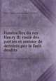 Funerailles du roy Henry II: roole des parties et somme de derniers por le facit desdits ., Louis-Charles-Marie de Bodin Galembert 
