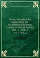 Rivista Periodica dei Lavori della I.R. Accademia di Scienze, Lettere ed Arti di Padova. VOL. 1 - VOL. 2, Accademia di Scienze. Lettere ed Arti di Padova 