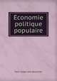 Economie politique populaire, Henri Joseph Leon Baudrillart 