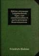 Edictus ceteraeque Langobardorum leges: cum constitutionibus et pactis principum Beneventanorum ., Friedrich Bluhme 