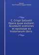 C. Crispi Sallustii Opera quae exstant: Accedunt orationes et epistolae ex historiarum libris ., Sallust, Karl Friedrich August Nobbe 