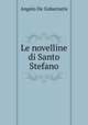 Le novelline di Santo Stefano, Angelo de Gubernatis 