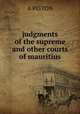 judgments of the supreme and other courts of mauritius, A. Piston 