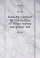 How do I know? By the author of 