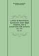 Lettere di Bartolomeo Cavalcanti: tratte dagli originali, che si conservano nell`Archivio .. no. 101, Bartolomeo Cavalcanti , Amadio Ronchini 