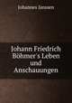 Johann Friedrich Bohmer