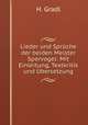 Lieder und Spruche der beiden Meister Spervogel: Mit Einleitung, Textkritik und Ubersetzung, H. Gradl 