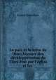 La paix et le treve de Dieu: histoire des developpements du Tiers-etat par l