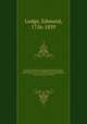 Portraits of illustrious personages of Great Britain. Engraved from authentic pictures in the galleries of the nobility and the public collections of the country. With biographical and historical memoirs of their lives and actions. 8, Lodge, Edmund, 1756-1839 