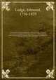 Portraits of illustrious personages of Great Britain. Engraved from authentic pictures in the galleries of the nobility and the public collections of the country. With biographical and historical memoirs of their lives and actions. 7, Lodge, Edmund, 1756-1839 
