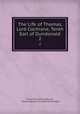 The Life of Thomas, Lord Cochrane, Tenth Earl of Dundonald. 2, Henry Richard Fox Bourne, Thomas Barnes Cochrane Dundonald 