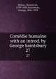 Comdie humaine with an introd. by George Saintsbury.. 27, Honore? de Balzac 