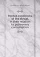 Morbid conditions of the throat, in their relation to pulmonary consumption, Somerville Scott Alison 