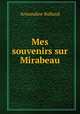 Mes souvenirs sur Mirabeau, Armandine Rolland 