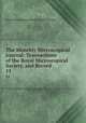 The Monthly Microscopical Journal: Transactions of the Royal Microscopical Society, and Record .. 11, Royal Microscopical Society (Great Britain) 