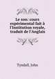 Le son: cours experimental fait a l