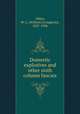 Domestic explosives and other sixth column fancies, Alden, W. L. (William Livingston), 1837-1908 