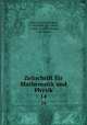 Zeitschrift fr Mathematik und Physik.. 14, Oskar Xaver Schlomilch 