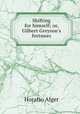 Shifting for himself; or, Gilbert Greyson