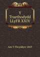 Y Traethodydd LLyFR XXIV, Am Y Flwyddyn 1869 