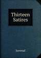Thirteen Satires, Juvenal 