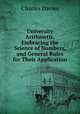 University Arithmetic, Embracing the Science of Numbers, and General Rules for Their Application, Charles Davies 