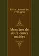 Memoires de deux jeunes mariees, Honore? de Balzac 