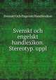 Svenskt och engelskt handlexikon. Stereotyp. uppl, Svenskt Och Engelskt Handlexikon 