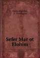 Sefer Mar?ot Elohim, Dante Alighieri, S . Formiggini 