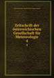 Zeitschrift der sterreichischen Gesellschaft fr Meteorologie. 4, Osterreichische Gesellschaft fur Meteorologie 