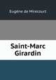 Saint-Marc Girardin, Eugene de Mirecourt 
