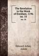 The Revelation to the Monk of Evesham. 1196. no. 18, Edward Arber, Adam 