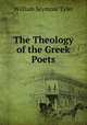 The Theology of the Greek Poets, William Seymour Tyler 