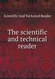 The scientific and technical reader, Scientific And Technical Reader 