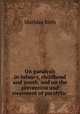 On paralysis in infancy, childhood and youth, and on the prevention and treatment of paralytic ., Mathias Roth 