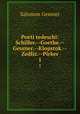 Poeti tedeschi: Schiller.--Goethe.--Gessner.--Klopstok.--Zedliz.--Pirker. 1, Gessner Salomon 