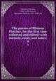The poems of Phineas Fletcher, for the first time collected and edited: with memoir, essay, and notes:. 4, Fletcher, Phineas, 1582-1650,Grosart, Alexander Balloch, 1827-1899, ed 