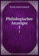 Philologischer Anzeiger. 1, Ernst von Leutsch 