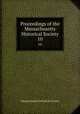 Proceedings of the Massachusetts Historical Society. 10, Massachusetts historical society 